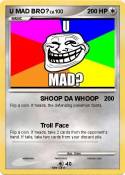 U MAD BRO?