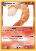 The shrimp