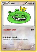 U Mad