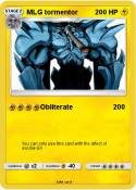 MLG tormentor