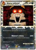 Mama tattletail