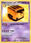 magic toaster