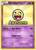 Epic Happy Face