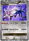 Dialga and Palkia Dialga and