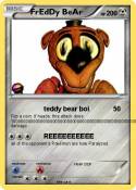 FrEdDy BeAr
