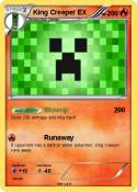 King Creeper EX