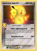 awesome dude EX