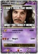 MEME IS BAD