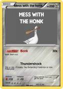 Mess with the