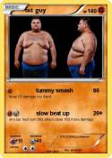 fat guy