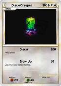 Disco Creeper