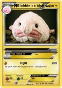 Blobbie de