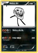 TROLL EX TROLL EX