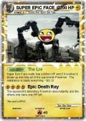 SUPER EPIC FACE