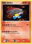 baby shadow