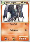 Melted Dragon