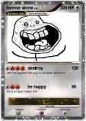 forever alone