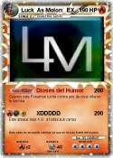 Luck As Molon