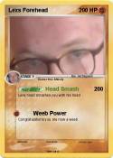 Lexs Forehead