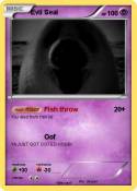 Evil Seal
