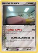MASEVE ERASER