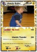 Ultamite Bobby