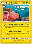 Deez Biscuits