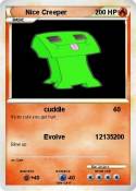 Nice Creeper
