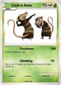 Crash & Eddie