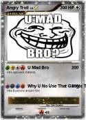 Angry Troll