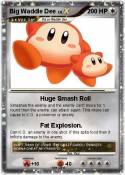 Big Waddle Dee
