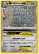 Rainbow rare