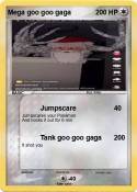 Mega goo goo