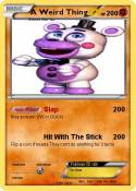 A Weird Thing