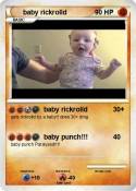 baby rickrolld