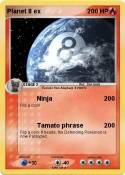 Planet 8 ex Planet 8 ex