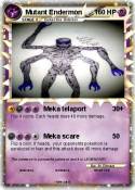 Mutant Endermon