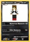 Miss Mustache