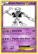 Insane Papyrus
