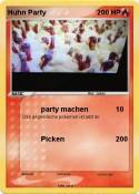 Huhn Party