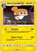 Racist Thunder