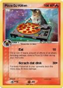 Pizza DJ Kitten