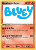Bluey/Looney