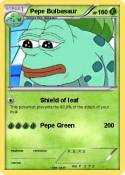 Pepe Bulbasaur