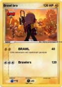 Brawl bro