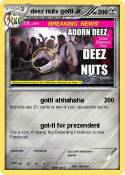 deez nuts gotti