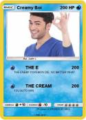 Creamy Boi