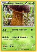 Fungo Dinamite