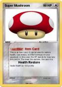 Super Mushroom Super Mushroom