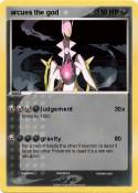 arcues the god